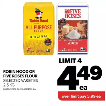 Real Canadian Superstore Robin hood or five roses flour offer