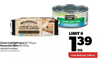 Real Canadian Superstore Clover leaf light tuna or brunswick fillets offer