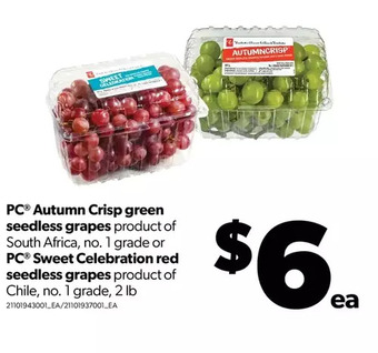 Real Canadian Superstore Pc autumn crisp green seedless grapes or pc sweet celebration red seedless grapes offer