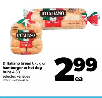 Real Canadian Superstore D'italiano bread or hamburger or hot dog buns offer