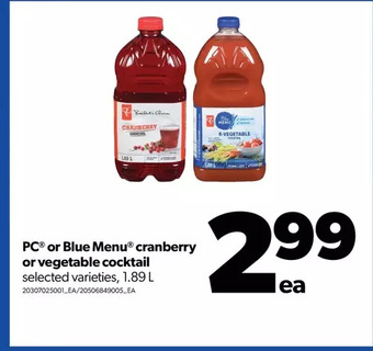 Real Canadian Superstore Pc or blue menu cranberry or vegetable cocktail offer