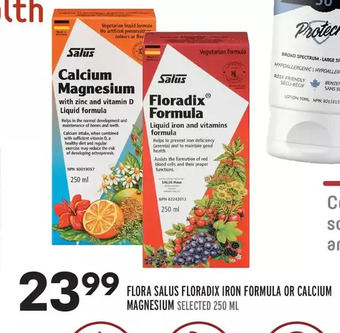 Sobeys Flora salus floradix iron formula or calcium magnesium offer