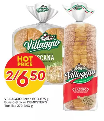 Sobeys Villaggio bread, buns or dempster's tortillas offer