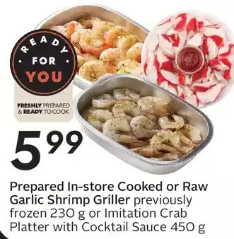 Sobeys Prepared in-store cooked or raw garlic shrimp griller or imitation crab platter with cocktail sauce offer
