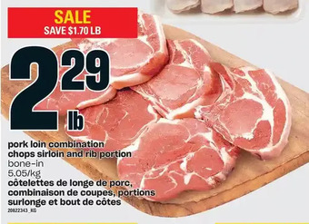 Independent Grocer Pork loin combination chops sirloin and rib portion offer