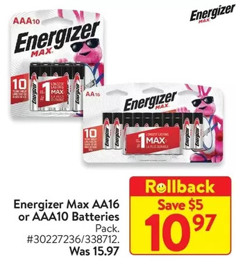 Walmart Energizer max aa16 or aaa10 batteries offer
