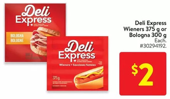 Walmart Deli express wieners or bologna offer