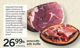 Fortinos Prosciutto with truffle offer
