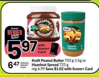 FreshCo Kraft peanut butter 750 g - 1 kg or hazelnut spread 725 g offer