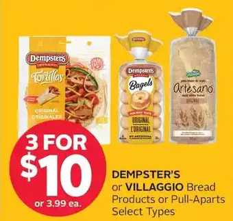 Rexall Dempster's or villaggio bread products or pull-aparts offer