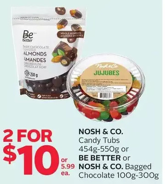 Rexall Nosh & co. candy tubs or be better or nosh & co. bagged chocolate offer