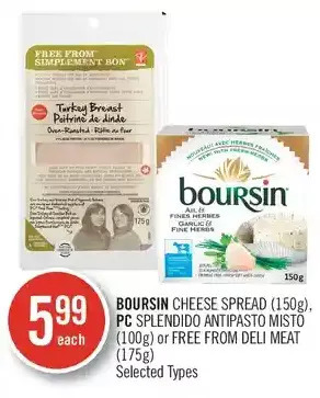 Shoppers Drug Mart Boursin cheese spread, pc splendido antipasto misto or free from deli meat offer