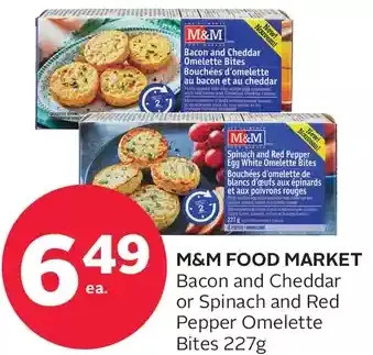 Rexall M&m food market bacon and cheddar or spinach and red pepper omelette bites offer
