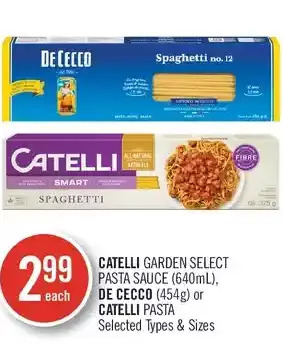 Shoppers Drug Mart Catelli garden select pasta sauce, de cecco or catelli pasta offer