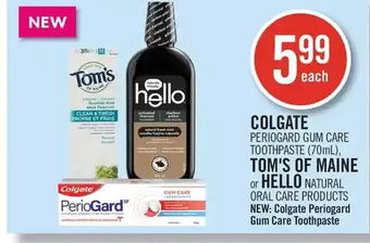 Shoppers Drug Mart Colgate periogard gum care toothpaste, tom's of maine or hello natural oral care products offer