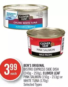 Shoppers Drug Mart Ben's original bistro express side dish, clover leaf pink salmon or white tuna offer