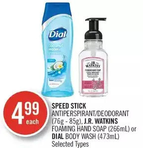 Shoppers Drug Mart Speed stick antiperspirant/deodorant, j.r. watkins foaming hand soap or dial body wash offer
