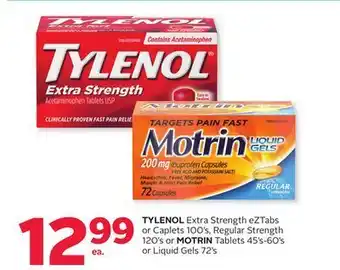 Rexall Tylenol extra strength eztabs or caplets 100' s, regular strength 120' s or motrin tablets 45' s-60' s or liquid gels 72' s offer