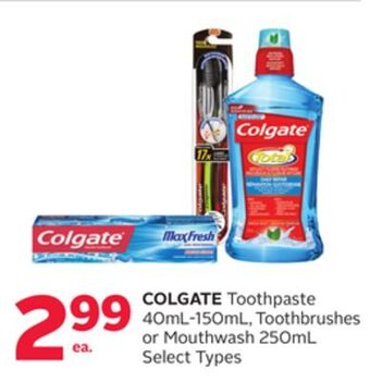 Rexall Colgate toothpaste 40ml-150ml, toothbrushes or mouthwash 250ml offer