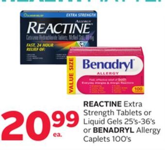 Rexall Reactine extra strength tablets or liquid gels 25' s-36' s or benadryl allergy caplets 100' s offer