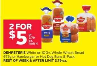 Rexall Dempster's white or 100% whole wheat bread 675g or hamburger or hot dog buns 8-pack offer