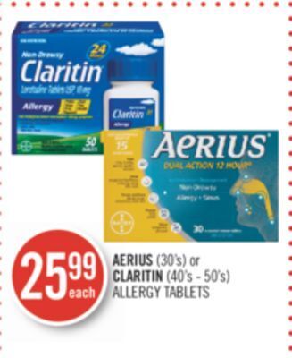 Shoppers Drug Mart Aerius (30's) or claritin (40's - 50's) allergy tablets offer