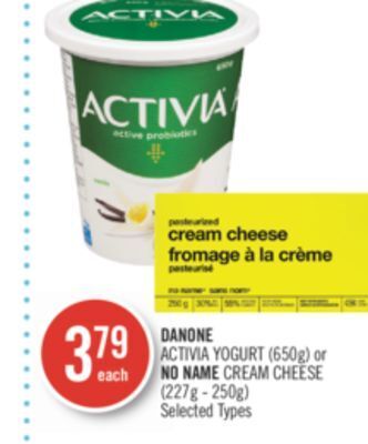 Shoppers Drug Mart Danone activia yogurt (650g) or no name cream cheese (227g - 250g) offer