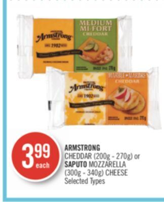 Shoppers Drug Mart Armstrong cheddar (200g - 270g) or saputo mozzarella (300g - 340g) cheese offer