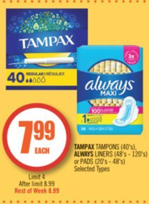Shoppers Drug Mart Tampax tampons (40's), always liners (48's - 120's) or pads (20's - 48's) offer