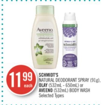 Shoppers Drug Mart Schmidt's natural deodorant spray (91g), olay (532ml - 650ml) or aveeno (532ml) body wash offer