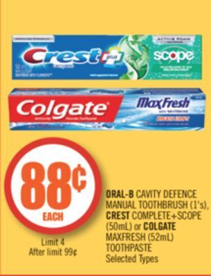 Shoppers Drug Mart Oral-b cavity defence manual toothbrush (1's), crest complete+scope (50ml) or colgate maxfresh (52ml) toothpaste offer