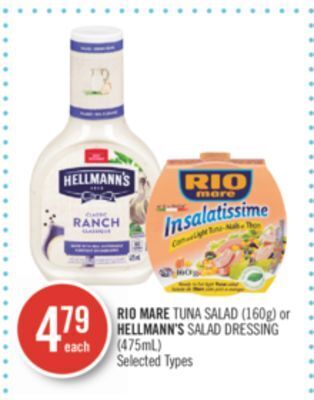 Shoppers Drug Mart Rio mare tuna salad (160g) or hellmann's salad dressing (475ml) offer