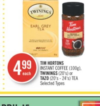 Shoppers Drug Mart Tim hortons instant coffee (100g), twinings (20's) or tazo (20's - 24's) tea offer