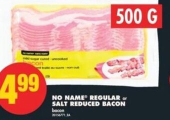 No Frills No Name Regular or Salt Reduced Bacon 500g offer