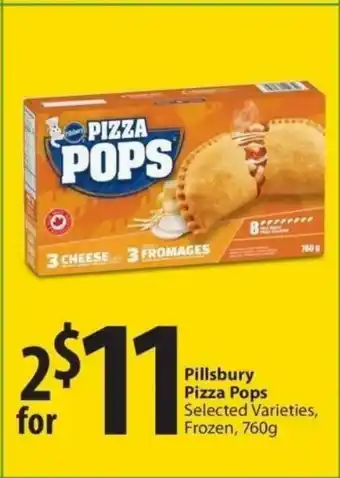 Save on Foods Pillsbury pizza pops 760g offer