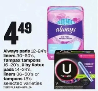 Loblaws Always pads, liners, tampax tampons, u by kotex pads, liners or tampons offer