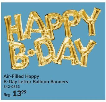 Party City Air-filled happy b-day letter balloon banners offer