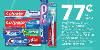 Rexall Colgate max fresh, regular or crest complete, cavity or tartar protection toothpaste 50ml-100ml or oral-b or colgate manual t offer