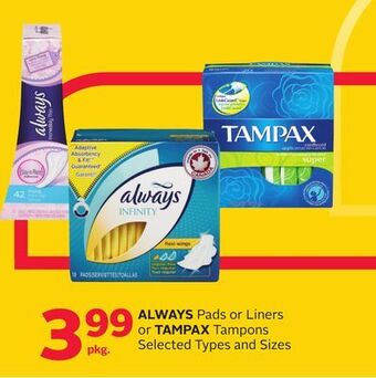 Rexall Always pads or liners or tampax tampons offer