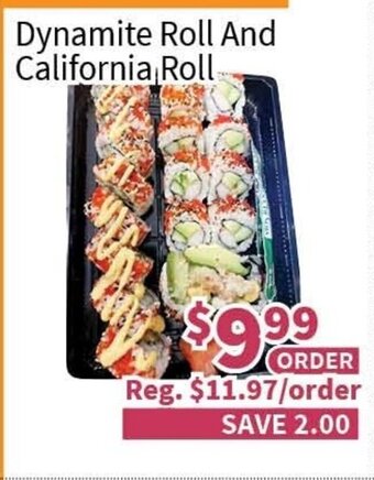 Blue Sky Supermarket Dynamite roll and california roll offer