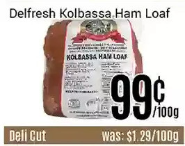 Nations Fresh Foods Delfresh kolbassa ham loaf offer