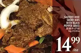 Al Premium Food Mart Sauteed beef short ribs with black pepper sauce offer