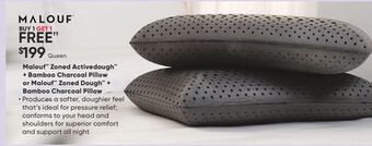 Sleep Country Malouf zoned activedough + bamboo charcoal pillow or malouf zoned dough + bamboo charcoal pillow offer