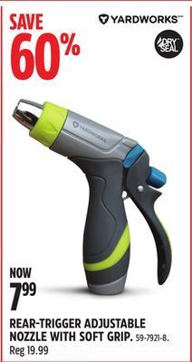 Canadian Tire Yardworks rear-trigger adjustable nozzle with soft grip offer