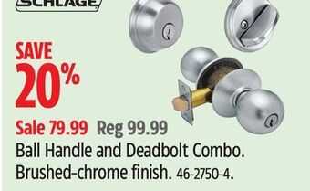 Canadian Tire Schlage ball handle and deadbolt combo offer