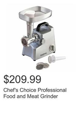 Costco Chef's choice professional food and meat grinder offer