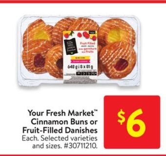 Walmart Your fresh market™ cinnamon buns or fruit-filled danishes offer