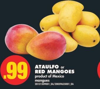 No Frills Ataulfo or red mangoes offer