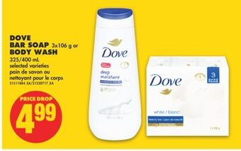 No Frills Dove bar soap 3x106 g or body wash 325/400 ml offer