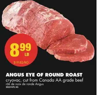 No Frills Angus eye of round roast offer